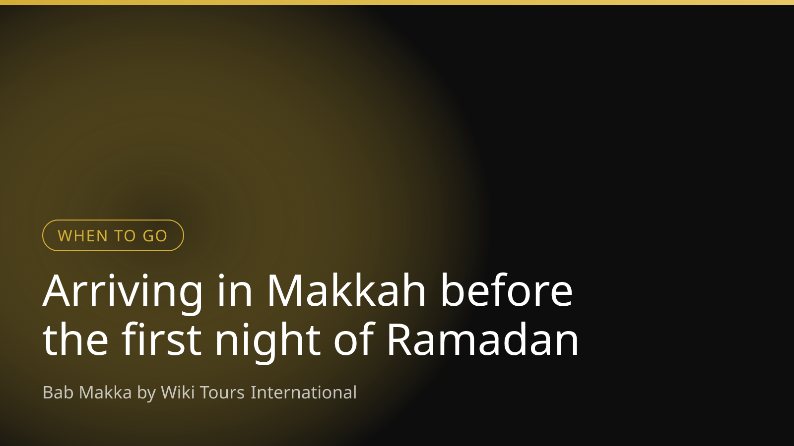 Arriving in Makkah before the first night of Ramadan
